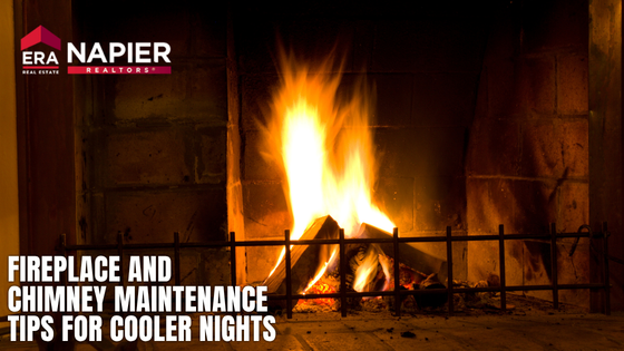 Fireplace and Chimney Maintenance Tips for Cooler Nights | Napier ERA
